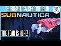 The Fear is Here! | SUBNAUTICA REPLAY #3