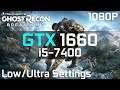 Tom Clancy’s Ghost Recon Breakpoint GTX 1660 + i5-7400 | Low vs. Ultra | 1080p