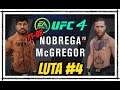 UFC 4 Gameplay, Luta #4 l Nóbrega vs Conor Mcgregor - Legendado em Português PT-BR
