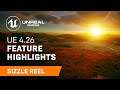 Unreal Engine 4.26 Feature Highlights