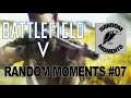 Violent Pacific -BattlefieldV Random moments #07