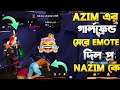 Azim Gaming এর গার্লফ্রেন্ড মেরে ইমট দিল Pro Nazim কে || DaddyCalling ও পারলো না ম্যাচ বাঁচাতে 😰