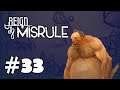 DND Reign of Misrule - Part 33