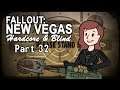 Fallout: New Vegas - Blind - Hardcore | Part 32, Tea Trip