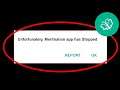 Fix Unfortunately Meritnation App Has Stopped Problem Solved in Android & Ios Problem Solved
