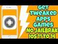 Get Tweaked Apps and Games NO REVOKE No Jailbreak IOS 11 to 14