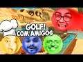 GOLFE COM AMIGOS com OS BETAS ESTÁ DE VOLTA!!! (APÓS 2 ANOS)