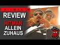 HITMAN 3 Review | Hitman allein zuhaus! | Gameplay Test [Deutsch German]