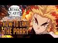 How To Land The Parry - Demon Slayer The Hinokami Chronicles