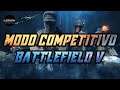 Modo Competitivo en Battlefield V  ¿Qué es el modo competitivo?