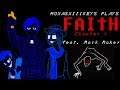 MORTIS | FAITH: Chapter I (Featuring Mark Maker)
