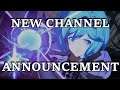 NEW CHANNEL ANNOUNCEMENT - The Rise of The Legendary Waifu Slayer