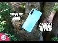 OnePlus Nord Camera Review!