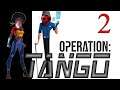 Operation Tango Co-op Let's Play (BABz Face Reveal?) With BABz and MattLong6 | 4K | :D