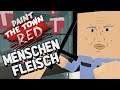Paint The Town Red Gameplay German - Woher kommt das Fleisch