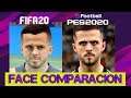 PES 2020 vs FIFA 20 FACE COMPARACION