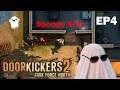 Short Stacks: Door Kickers 2 Spoopy Bois [EP4]