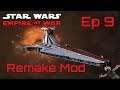 Star Wars Empire at War (Remake Mod) Rebel Alliance - Ep 9