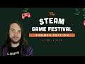 Steam Games Festival Highlights!