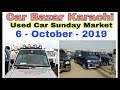 Sunday car Bazar In Karachi 6 - October - 2019