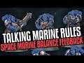 Talking Space Marine rule problem
