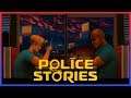 THE BOYS ARE BACK IN TOWN - Police Stories - 1 - Walkthrough Playthrough