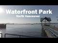 Waterfront Park North Vancouver
