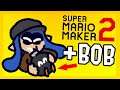 WE ADOPTED A BOB-OMB | Super Mario Maker 2