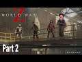 World War Z Tunnel Vision Kodak Style Part 2
