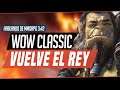 WoW Classic: VUELVE EL REY | HABLANDO DE MMORPG 3x42: Podcast de videojuegos