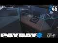 A WARM-UP HEIST / Payday 2 (46) (strong language)
