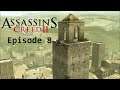 ASSASSIN'S CREED II FR Episode 8 "Bienvenu(e)s à San Gimignano!"