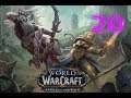 ВОВ Battle for Azeroth: ЗА ОРДУ! #20 Краг'ва! ЛОА ЛЯГУШ.