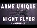 Comment obtenir la "Night Flyer" | Borderlands 3 (Arme Unique)