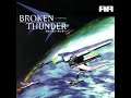 Broken Thunder: Project Thunder Force VI - 11 Moon Of Wind