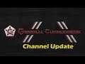 Channel Update: Indefinite Break