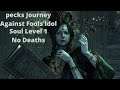 [Demon Souls Remake] pecks Journey against Fools Idol Boss Soul level 1 No Deaths [PlayStation 5]