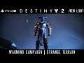 Destiny 2 | Warmind | #4 | Strange Terrain