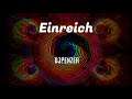 DJpenzer - Einreich Remix