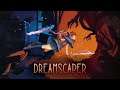 Dreamscaper - Release Date Trailer