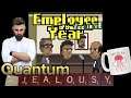 Employee of the Year - Quantum Jealousy