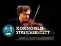 Erich Wolfgang Korngold - Streichsextett D-Dur op. 10 | WDR Sinfonieorchester Chamber Players