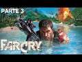 Far Cry - Parte 3 (Difícil) - Gameplay Walkthrough - Sin comentarios