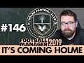 HOLME FC FM19 | Part 146 | MILAN | Football Manager 2019