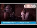 Horizon Zero Dawn™- Playthrough Pt 11: Of Olin & Family