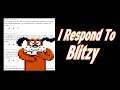 I Respond To Blitzy