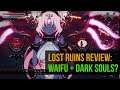 Lost Ruins - Waifus + Dark souls?