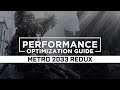 Metro 2033 Redux - How to Reduce Lag and Boost & Improve Performance