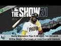 MLB The Show 21 5-28-2021 Daily Moments Tips + New Update First Look