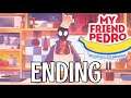 My Friend Pedro Gameplay Walkthrough Part 9 - ENDING!